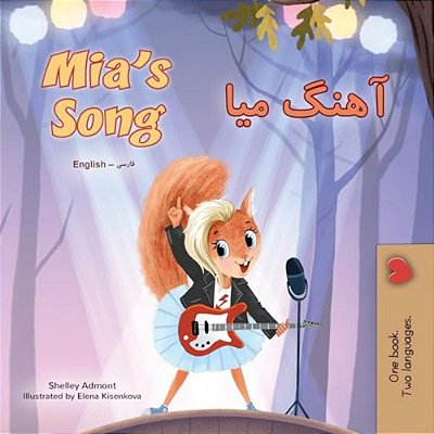 Mia's Song (English Farsi Bilingual Children's Book)-..