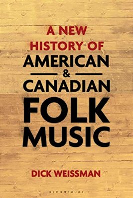 A New History Of American And Canadian Folk Music-..