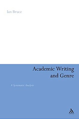 Academic Writing And Genre: A Systematic Analysis-..