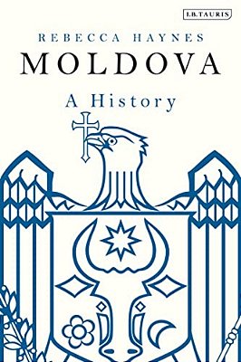 Moldova: A History-..