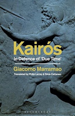 Kairós: In Defence Of 'Due Time'-..
