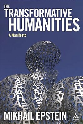 The Transformative Humanities: A Manifesto-..