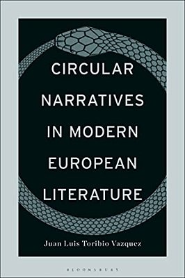 Circular Narratives In Modern European Literature-..