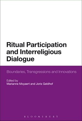 Ritual Participation And Interreligious Dialogue-..