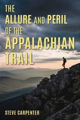 The Allure And Peril Of The Appalachian Trail-..