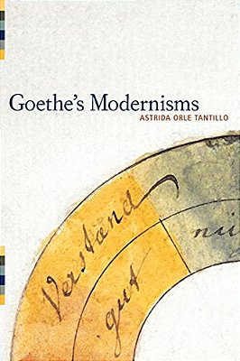 Goethe's Modernisms-..