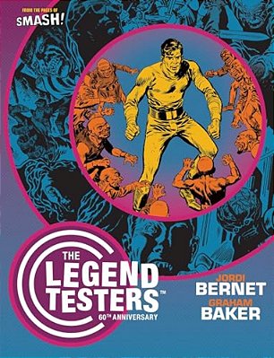 The Legend Testers: 60Th Anniversary-..