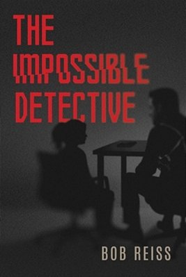 The Impossible Detective-..