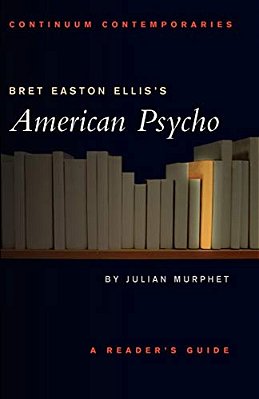 Bret Easton Ellis's American Psycho-..