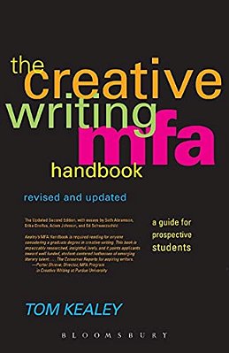 The Creative Writing Mfa Handbook, Revised And Updated Edition-..