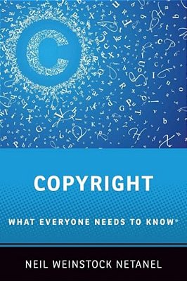 Copyright: What Everyone Needs To Know-..