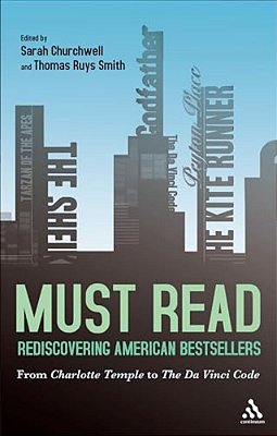 Must Read: Rediscovering American Bestsellers-..