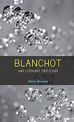 Blanchot And Literary Criticism-..