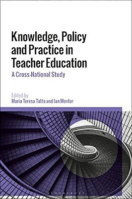 Knowledge, Policy And Practice In Teacher Education: A Cross-National Study-..
