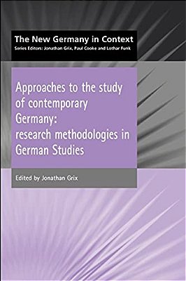 Approaches To The Study Of Contemporary Germany-..