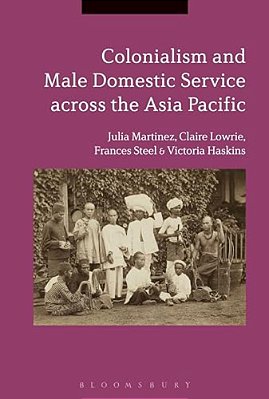 Colonialism And Male Domestic Service Across The Asia Pacific-..