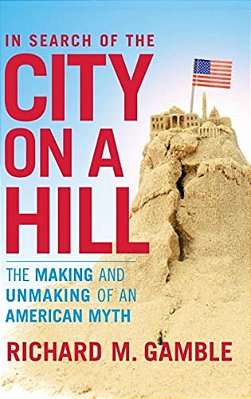 In Search Of The City On A Hill-..