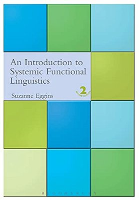 Introduction To Systemic Functional Linguistics: 2ND Edition (Revised)-..
