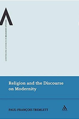 Religion And The Discourse On Modernity-..