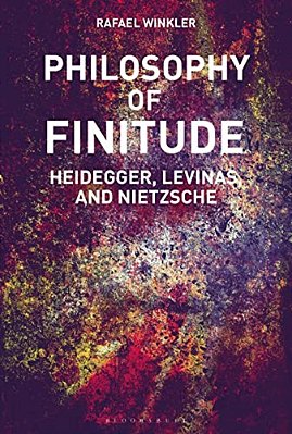 Philosophy Of Finitude: Heidegger, Levinas And Nietzsche-..