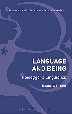Language And Being: Heidegger's Linguistics-..
