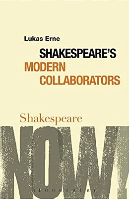 Shakespeare's Modern Collaborators-..