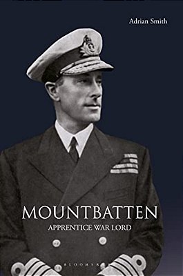 Mountbatten: Apprentice War Lord-..