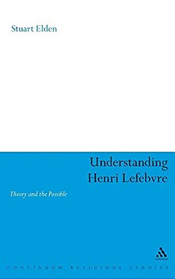 Understanding Henri Lefebvre-..