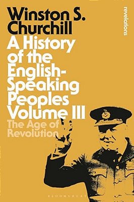 A History Of The English-Speaking Peoples Volume III-..