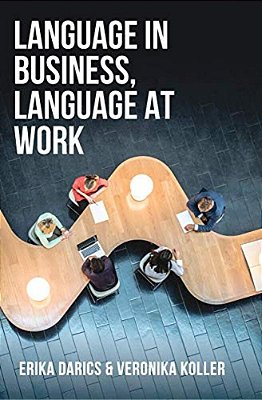 Language In Business, Language At Work-..