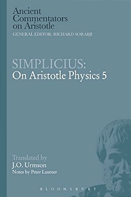 Simplicius: On Aristotle Physics 5-..