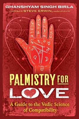Palmistry For Love: A Guide To The Vedic Science Of Compatibility-..