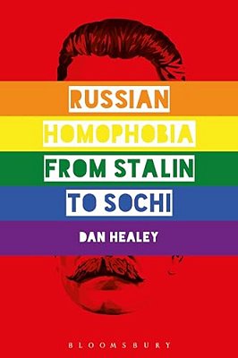 Russian Homophobia From Stalin To Sochi-..