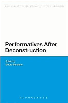 Performatives After Deconstruction-..