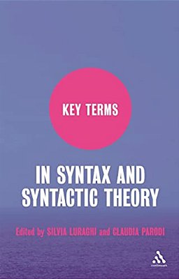 Key Terms In Syntax And Syntactic Theory-..