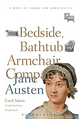The Bedside, Bathtub & Armchair Companion To Jane Austen-..