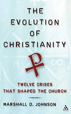 The Evolution Of Christianity-..