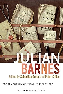 Julian Barnes: Contemporary Critical Perspectives-..