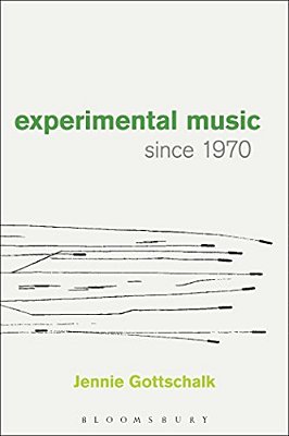 Experimental Music Since 1970-..