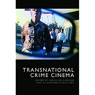 Transnational Crime Cinema-..