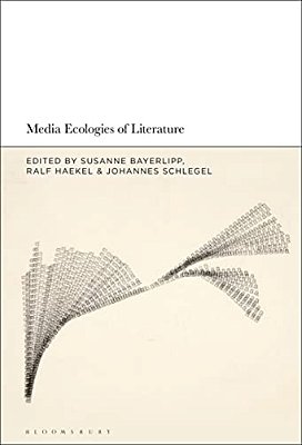 Media Ecologies Of Literature-..