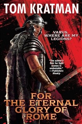 For The Eternal Glory Of Rome-..