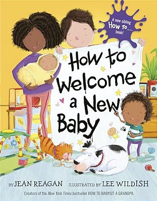 How To Welcome A New Baby-..