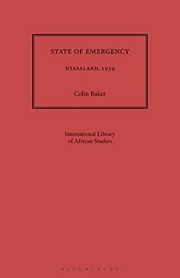 State Of Emergency: Nyasaland, 1959-..