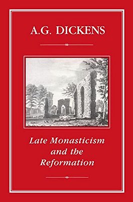 Late Monasticism And Reformation-..