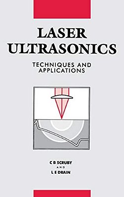 Laser Ultrasonics Techniques And Applications-..