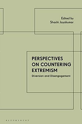 Perspectives On Countering Extremism: Diversion And Disengagement-..