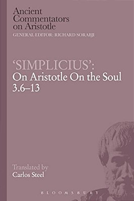 Simplicius': On Aristotle On The Soul 3.6-13-..