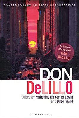 Don Delillo: Contemporary Critical Perspectives-..