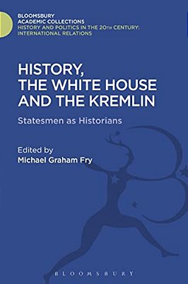 History, The White House And The Kremlin-..